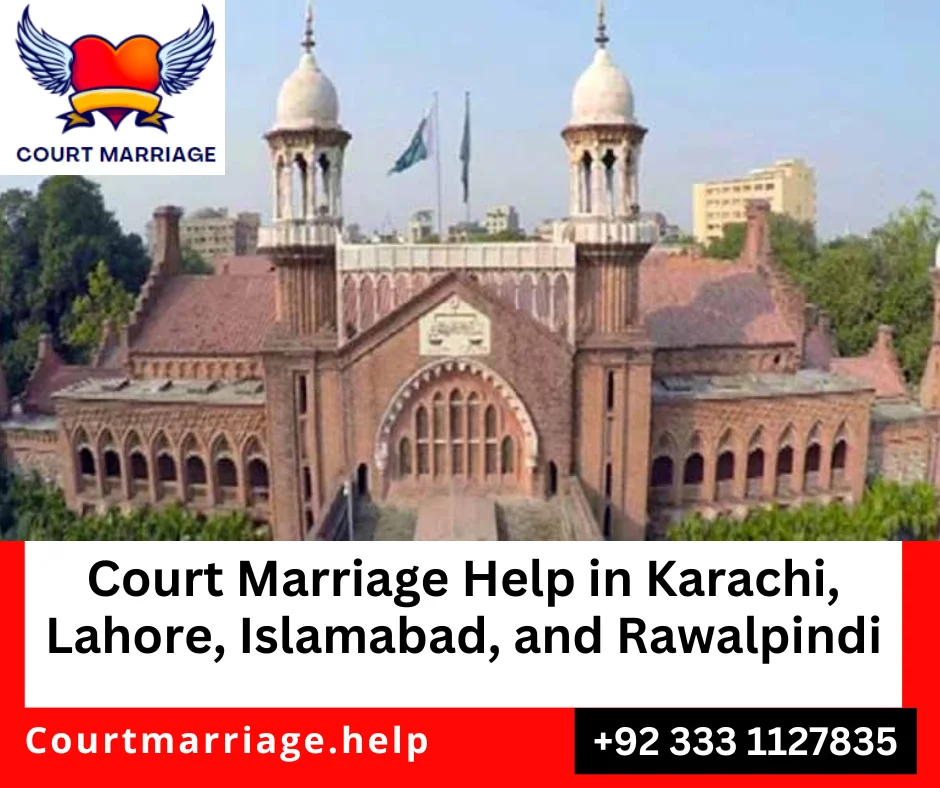 Expert services for Court marriage help in Karachi, Lahore, Islamabad and Rawalpindi, Pakistan.